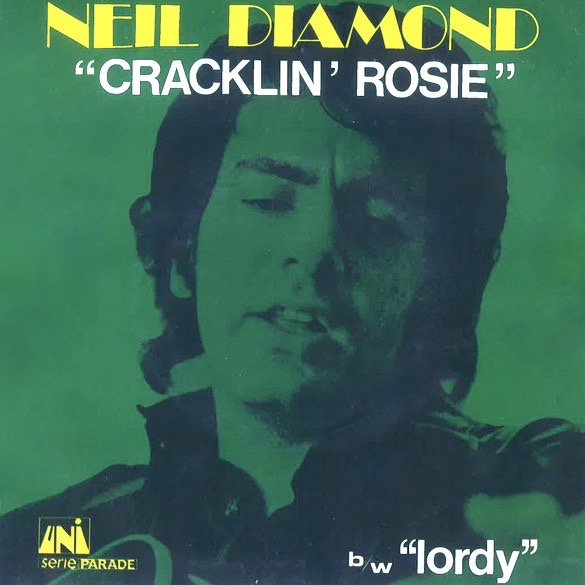 Neil Diamond Cracklin&#039; Rosie cover artwork