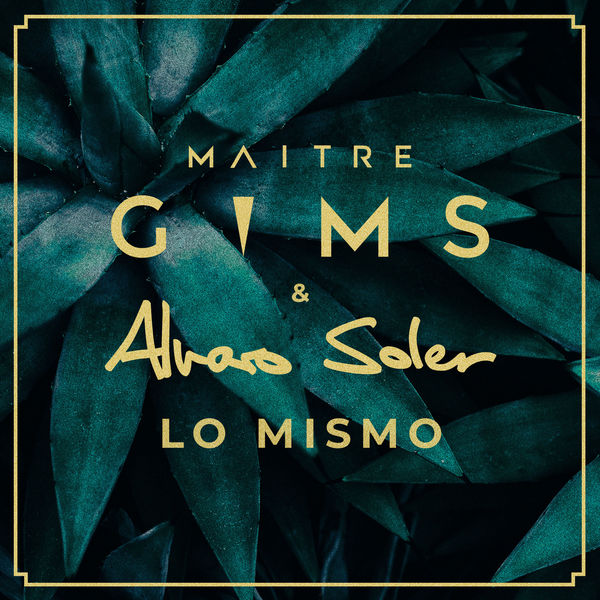 GIMS & Álvaro Soler — Lo Mismo cover artwork