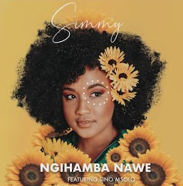 Simmy featuring Sino Msolo — Ngihamba Nawe cover artwork