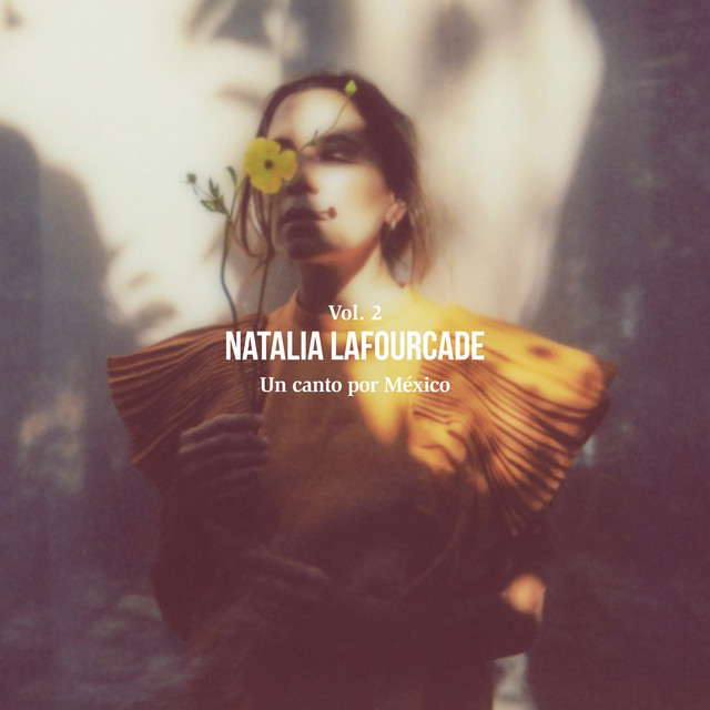 Natalia LaFourcade Un canto por México vol. 2 cover artwork