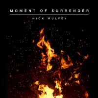 Nick Mulvey — Moment Of Surrender cover artwork