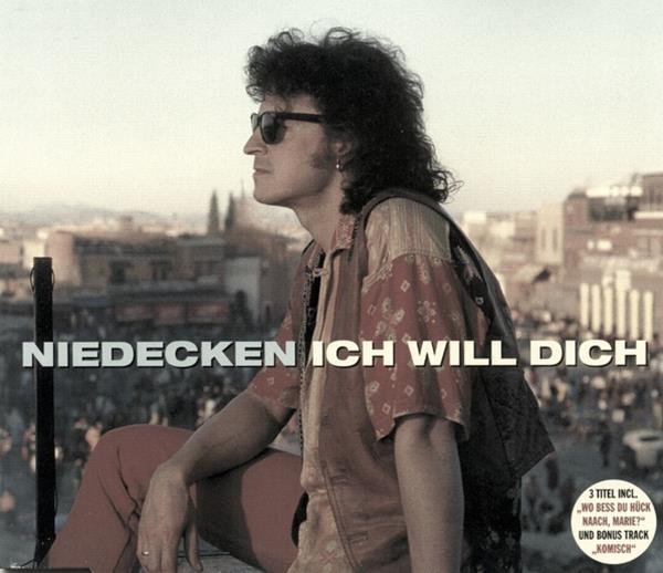 Niedecken — Ich will dich cover artwork