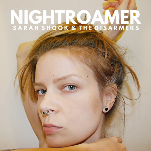 Sarah Shook &amp; The Disarmers Nightroamer cover artwork
