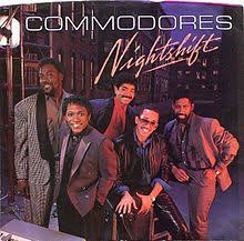 The Commodores — Nightshift cover artwork