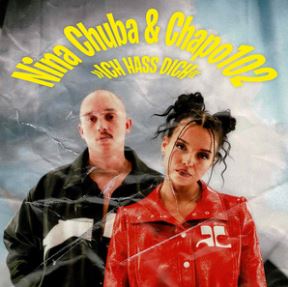 Nina Chuba & Chapo102 — Ich hass dich cover artwork