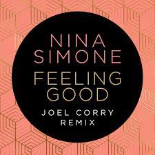 Nina Simone Feeling Good (Joel Corry Remix) cover artwork
