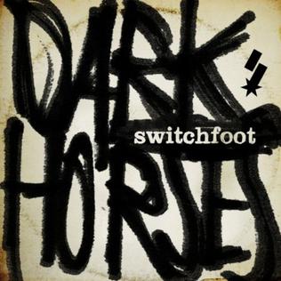 Switchfoot Dark Horses cover artwork