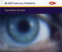 N n&#039;G featuring Kallaghan — Right Before my Eyes cover artwork