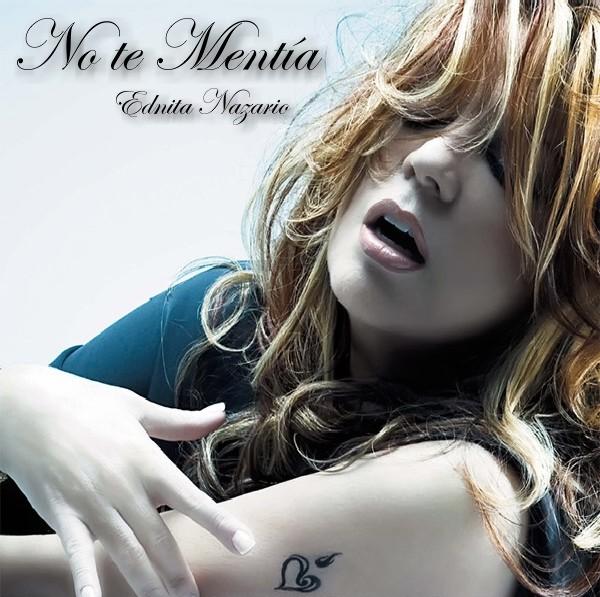 Ednita Nazario — No Te Mentía cover artwork