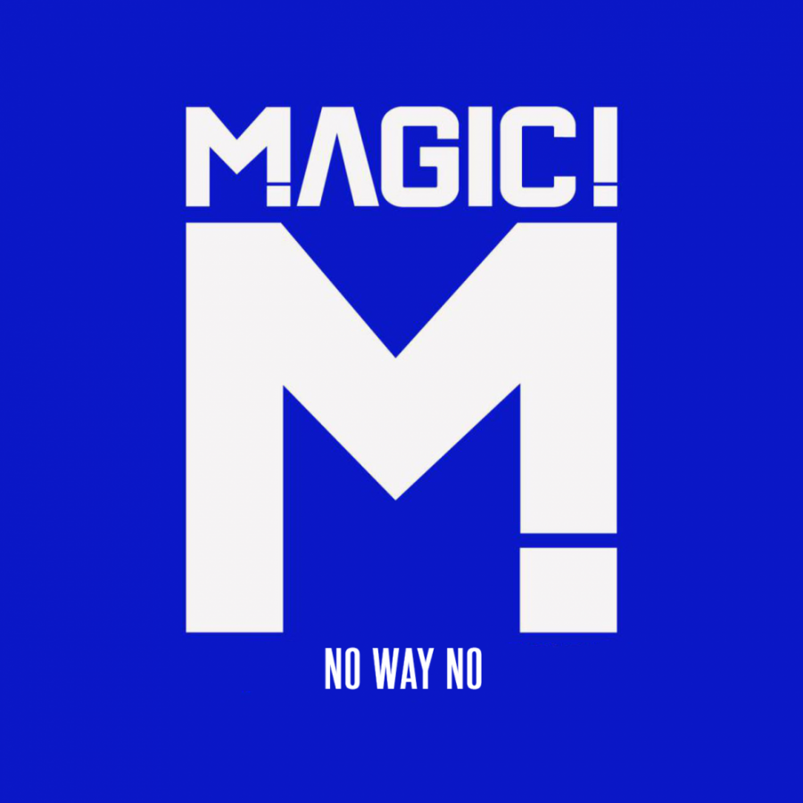 MAGIC! — No Way No cover artwork