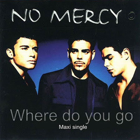 No Mercy — Where Do You Go cover artwork