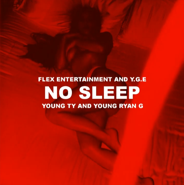 Young Ty & Young Ryan G No Sleep cover artwork