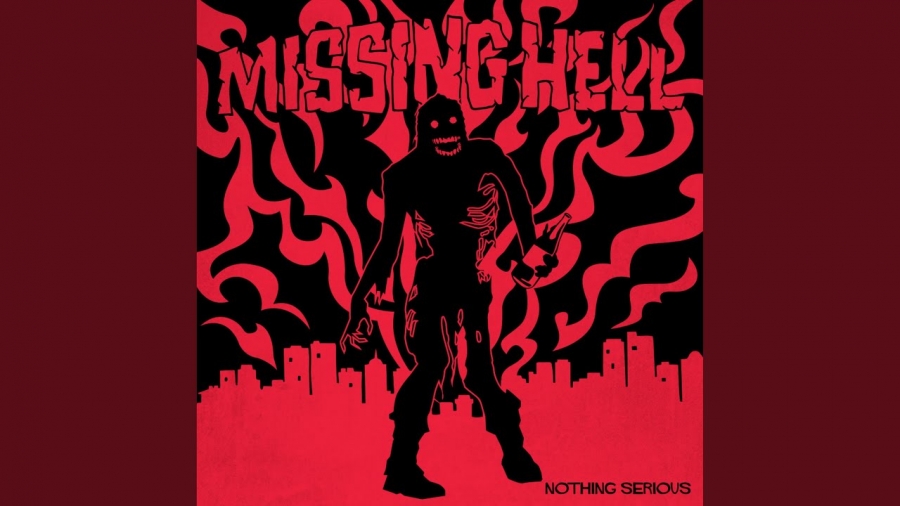 Nothing Serious Missing Hell cover artwork