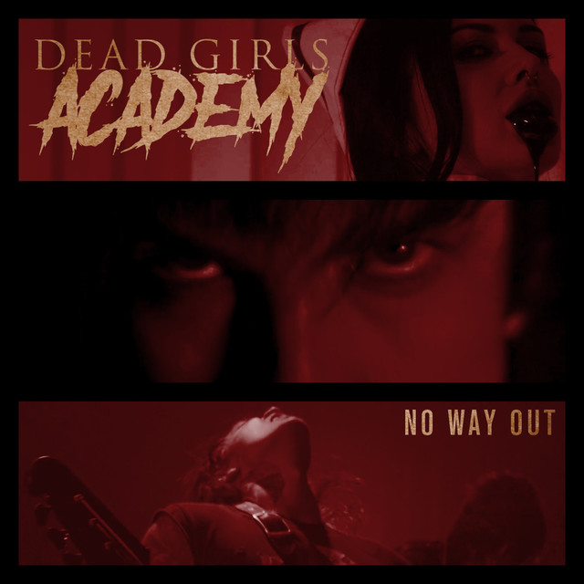 Dead Girls Academy — No Way Out cover artwork