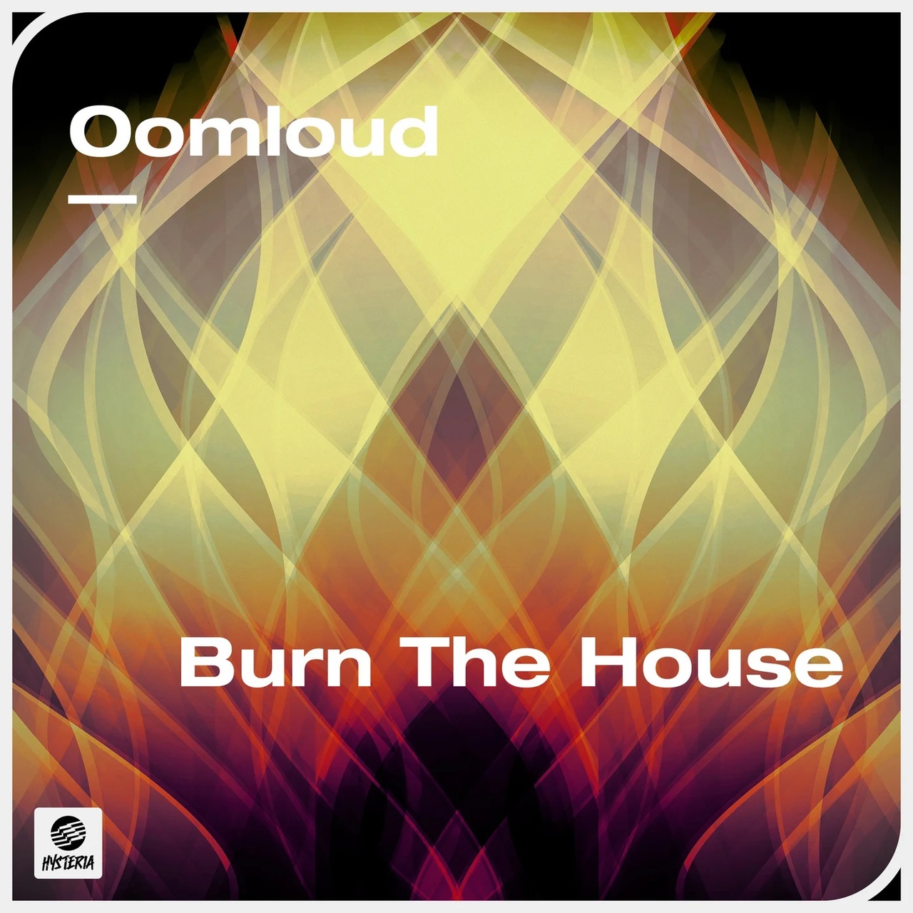 Oomloud Burn The House cover artwork
