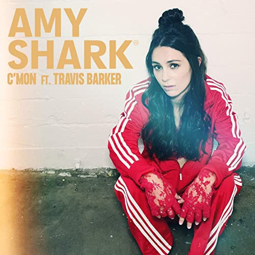 Amy Shark featuring Travis Barker — C&#039;MON cover artwork