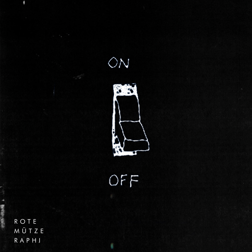ROTE MÜTZE RAPHI — On/Off cover artwork