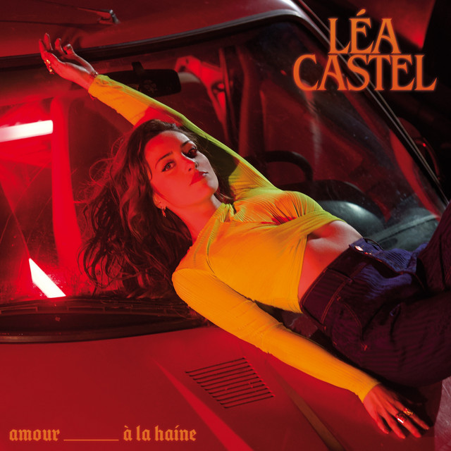 Léa Castel — Amour a la haine cover artwork