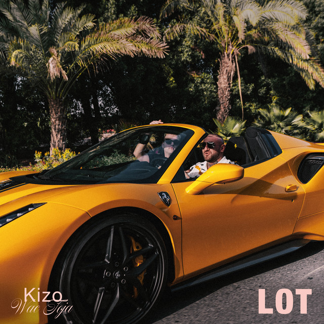 Kizo ft. featuring Wac Toja LOT cover artwork