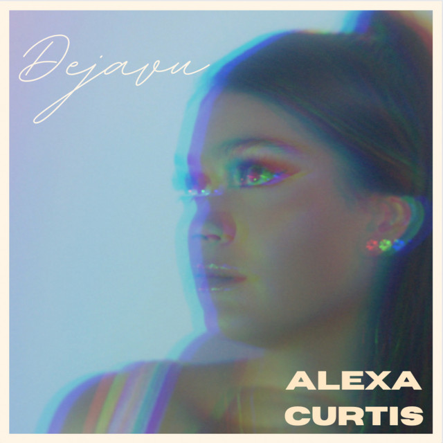 Alexa Curtis — Dejavu cover artwork