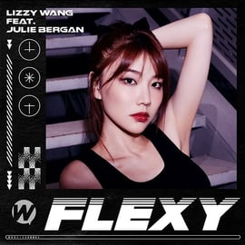 Lizzy Wang featuring Julie Bergan — Flexy cover artwork