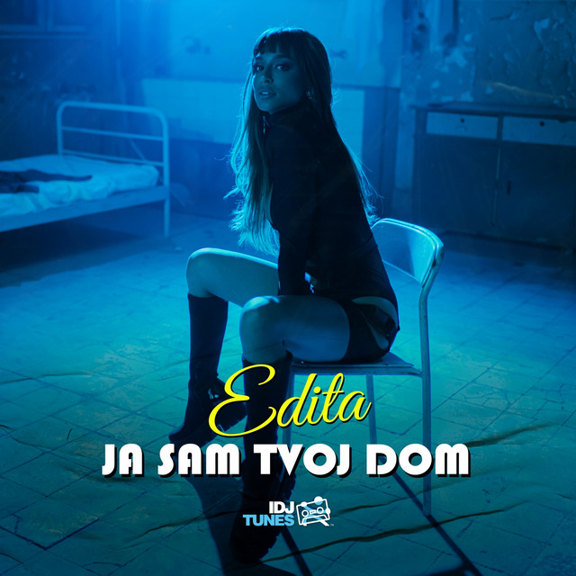 Edita — Ja Sam Tvoj Dom cover artwork