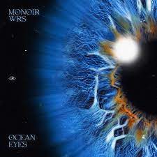 Monoir & Andrei Ursu (wrs) — Ocean Eyes cover artwork
