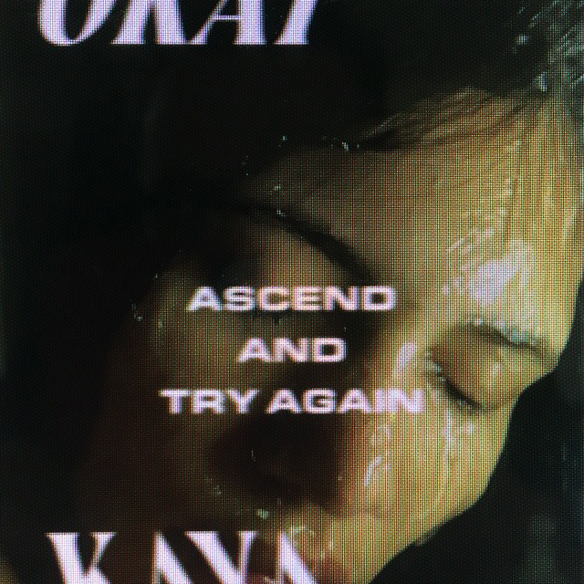 Okay Kaya — Ascend and Try Again cover artwork