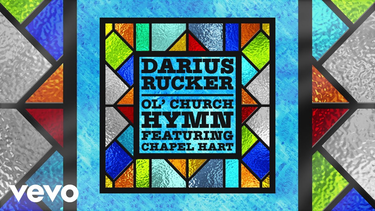 Darius Rucker featuring Chapel Hart — Ol&#039; Church Hymn cover artwork