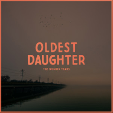 The Wonder Years — Oldest Daughter cover artwork