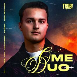 Trobi ft. featuring Chivv, Kraantje Pappie, ADF Samski, & Angela Groothuizen Ome Duo cover artwork