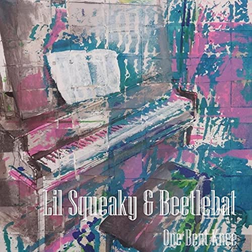 Lil Squeaky & beetlebat — One Bent Knee cover artwork