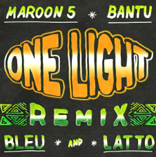 Maroon 5 featuring Bantu, Latto, & Yung Bleu — One Light cover artwork