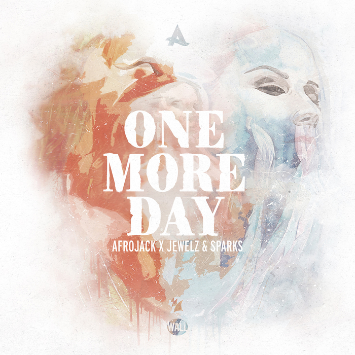 AFROJACK & Jewelz &amp; Sparks — One More Day cover artwork