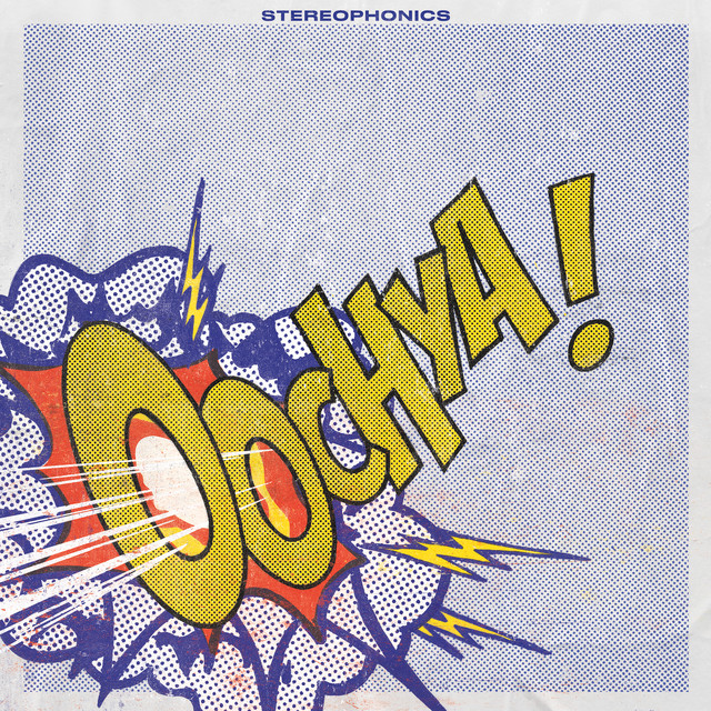 Stereophonics Oochya! cover artwork