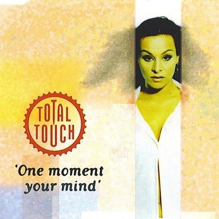 Total Touch One Moment Your Mind cover artwork
