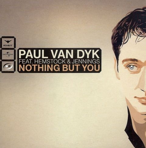 Paul van Dyk featuring Hemstock &amp; Jennings — Nothing But You cover artwork
