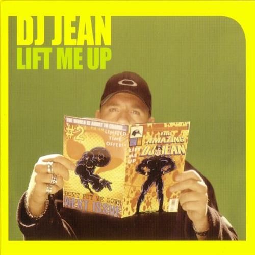 DJ Jean — Lift Me Up cover artwork
