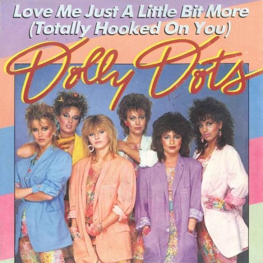 Dolly Dots — Love Me Just a Little Bit More (Totally Hooked On You) cover artwork