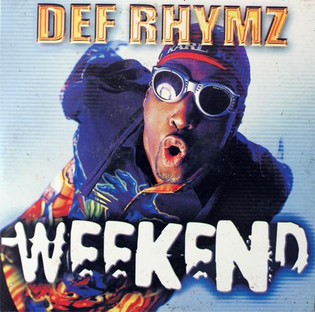 Def Rhymz — Weekend cover artwork