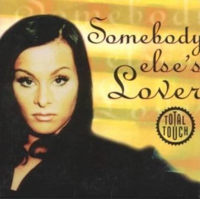 Total Touch — Somebody Else&#039;s Lover cover artwork