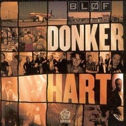 Bløf — Donker Hart cover artwork
