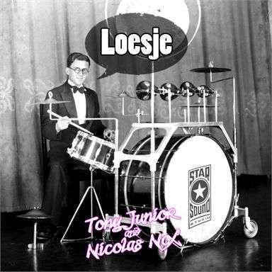 Tony Junior & Nicolas Nox — Loesje! cover artwork