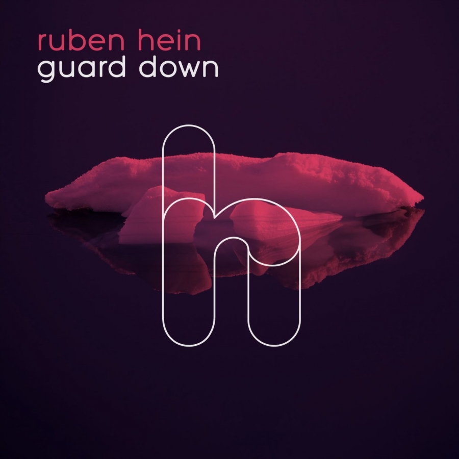 Ruben Hein — Guard Down cover artwork