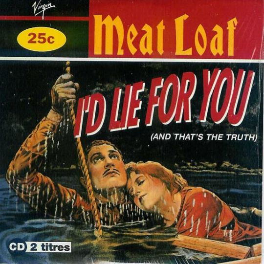 Meat Loaf — I&#039;d Lie for You (And That&#039;s the Truth) cover artwork