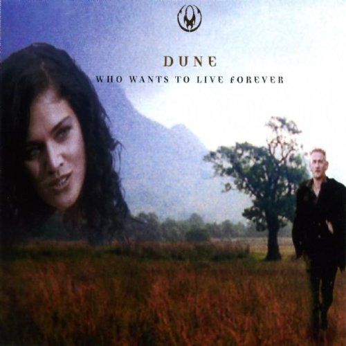 Dune Who Wants to Live Forever cover artwork