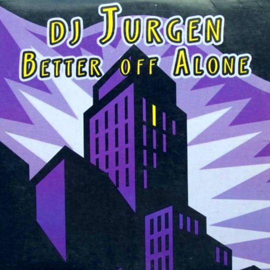 DJ Jurgen Better Off Alone cover artwork