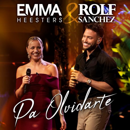 Emma Heesters & Rolf Sanchez — Pa Olvidarte cover artwork