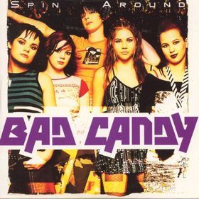 Bad Candy Spin Around cover artwork