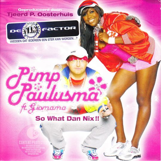 Pimp Paulusma featuring Giomama — So What Dan Nix!! cover artwork